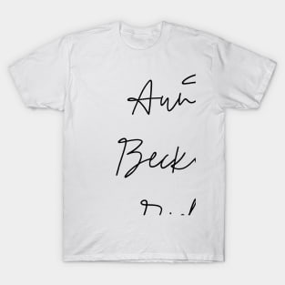 Aunt Becky Did What? T-Shirt